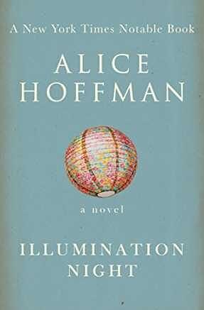Illumination Night by Alice Hoffman