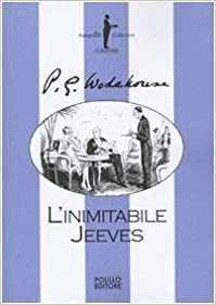L'inimitabile Jeeves by P.G. Wodehouse