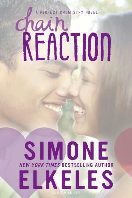 Chain Reaction by Simone Elkeles