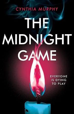 The Midnight Game by Cynthia Murphy