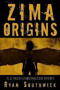 Zima: Origins (A Z-Tech Chronicles Story) by Ryan Southwick