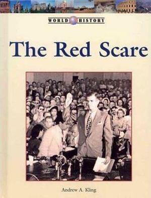The Red Scare by Andrew A. Kling
