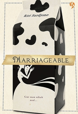 Marriageable by Riri Sardjono