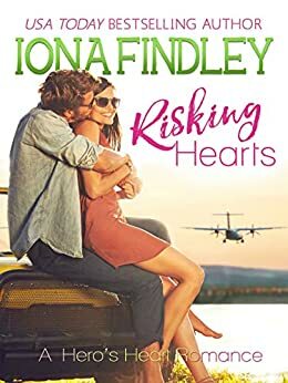 Risking Hearts by Iona Findley