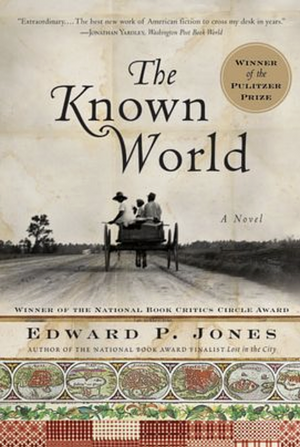 The Known World by Edward P. Jones