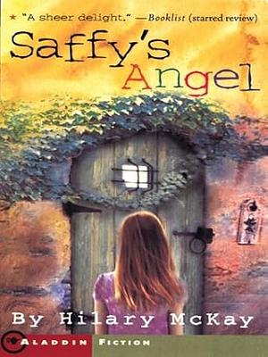 Saffy's Angel by Hilary McKay