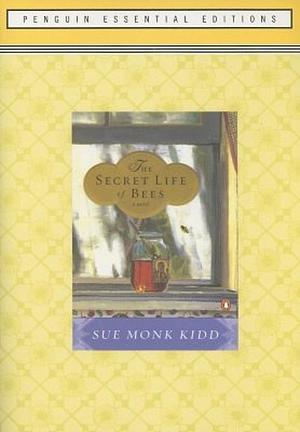 The Secret Life of Bees by Sue Monk Kidd