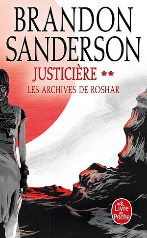 Justicière: Tome 2 by Brandon Sanderson