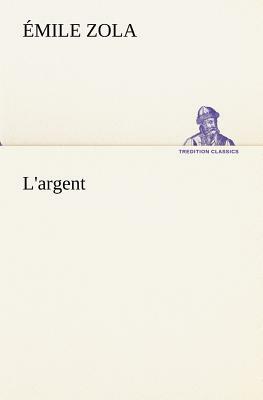 L'Argent by Émile Zola