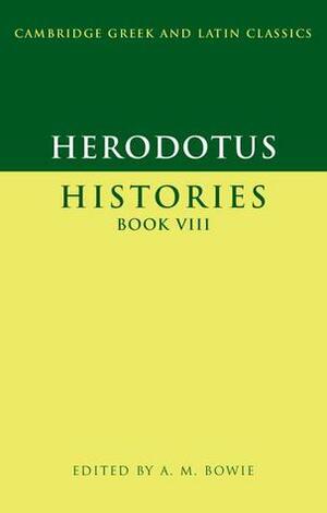 Histories 8 by Herodotus