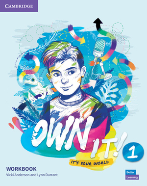 Own It! Level 1 Workbook by Vicki Anderson, Lynn Durrant