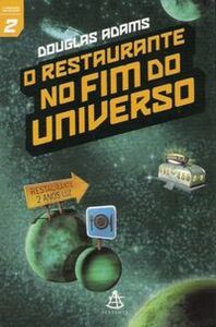 O restaurante no fim do universo by Douglas Adams