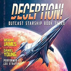 Deception! by Joshua James, Daniel Young