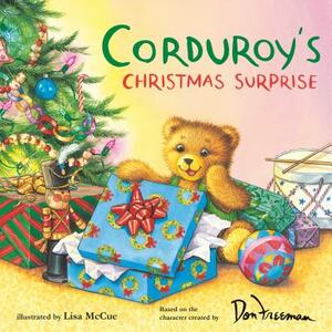 Corduroy's Christmas Surprise by Don Freeman