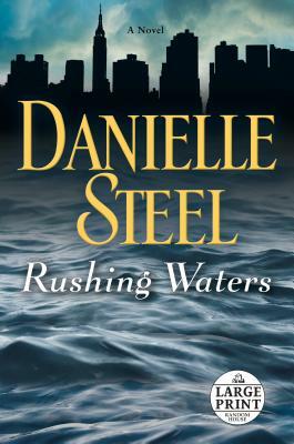 Rushing Waters by Danielle Steel