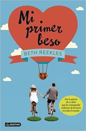 Mi primer beso by Beth Reekles