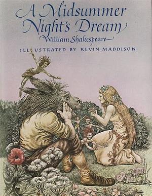 A Midsummer Night's Dream by William Shakespeare