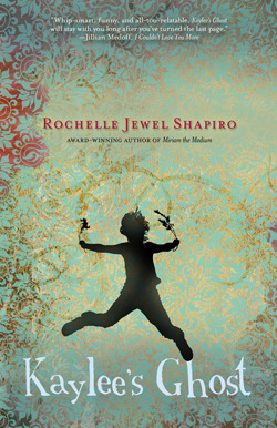 Kaylee's Ghost by Rochelle Jewel Shapiro