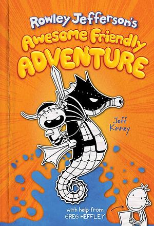 Rowley Jefferson's Awesome Friendly Adventure by Jeff Kinney