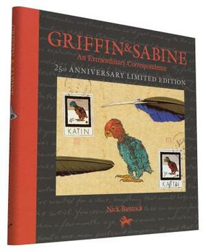 Griffin and Sabine, 25th Anniversary Limited Edition: An Extraordinary Correspondence by Nick Bantock