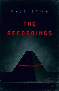 The Recordings by Kyle Zona