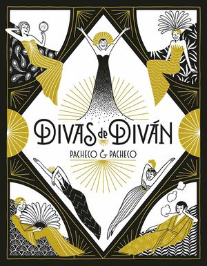 Divas de diván by Laura Pacheco, Carmen Pacheco