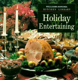 Holiday Entertaining by Chuck Williams