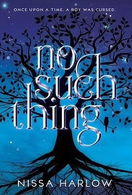 No Such Thing by Nissa Harlow