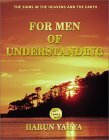 For Men of Understanding by Harun Yahya