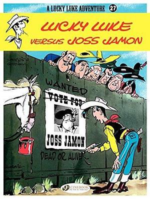 Lucky Luke - Volume 27 - Lucky Luke Versus Joss Jamon (Lucky Luke by René Goscinny, René Goscinny, Morris