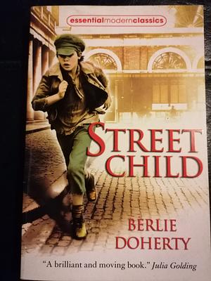 Street Child by Berlie Doherty