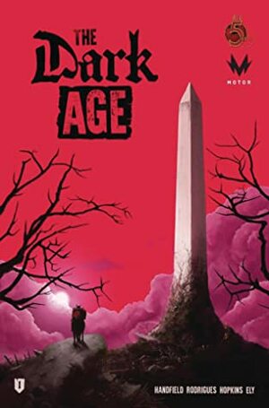 The Dark Age #1 by Don Handfield