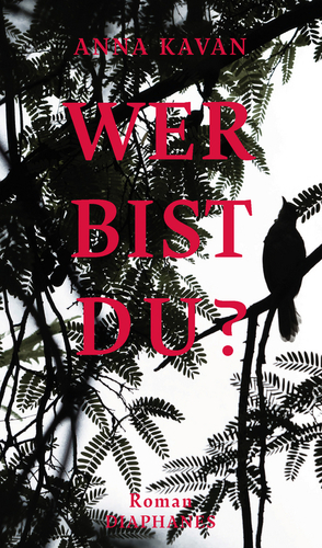 Wer bist du? by Anna Kavan