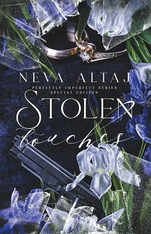 Stolen Touches by Neva Altaj