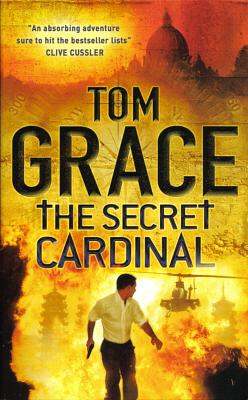 The Secret Cardinal by Tom Grace