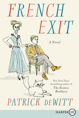 French Exit by Patrick DeWitt