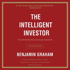 The Intelligent Investor by Benjamin Graham