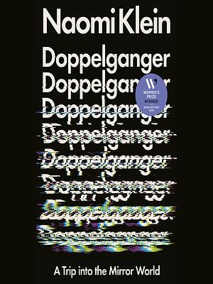 Doppelganger by Naomi Klein