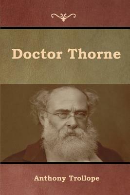 Doctor Thorne by Anthony Trollope