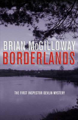 Borderlands by Brian McGilloway
