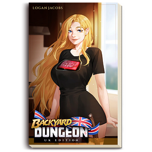 Backyard Dungeon: UK Edition by Logan Jacobs
