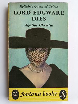 Lord Edgware Dies by Agatha Christie