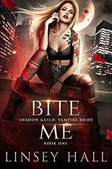 Bite Me by Linsey Hall