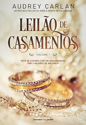 Leilão de casamentos – Volume 1 by Audrey Carlan