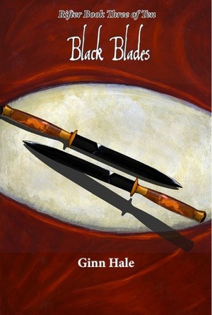 Black Blades by Ginn Hale