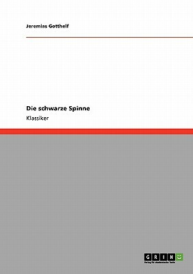 Die schwarze Spinne by Jeremias Gotthelf