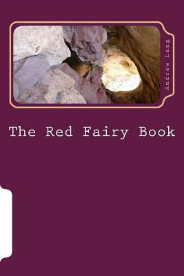 The Red Fairy Book by Andrew Lang