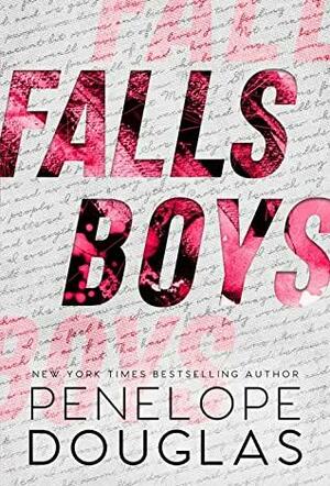 Falls Boys by Penelope Douglas
