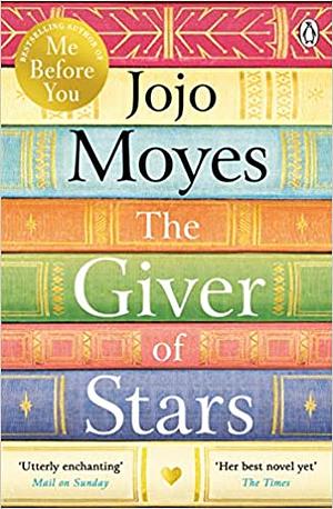 The Giver of Stars by Jojo Moyes