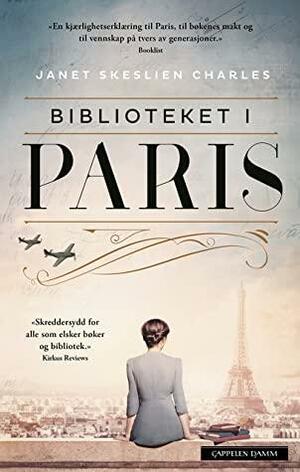 Biblioteket i Paris by Janet Skeslien Charles